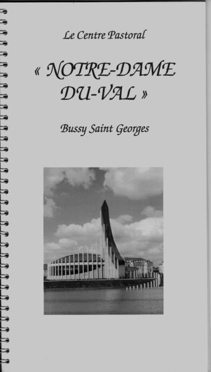 Construction de l'église Notre dame du Val a